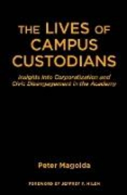 Bild von The Lives of Campus Custodians