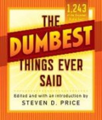 Bild von Dumbest Things Ever Said (eBook)