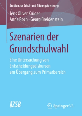 Bild von Szenarien der Grundschulwahl (eBook)