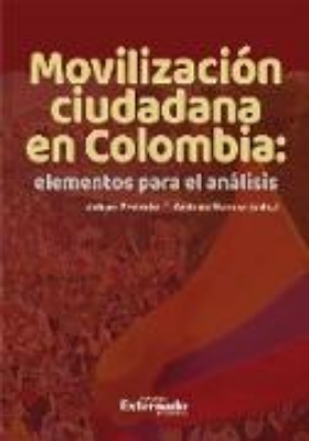 Bild von Movilización ciudadana en Colombia: elementos para el análisis (eBook)