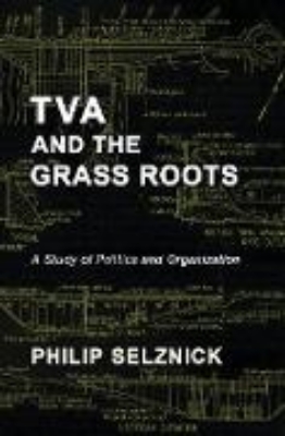 Bild von TVA and the Grass Roots: A Study of Politics and Organization (eBook)