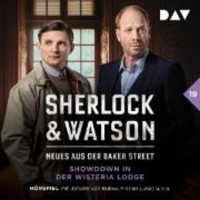 Bild von Sherlock & Watson - Neues aus der Baker Street: Showdown in der Wisteria Lodge (Fall 19) (Audio Download)