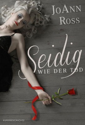 Bild von Seidig wie der Tod (eBook)