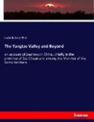 Bild von The Yangtze Valley and Beyond