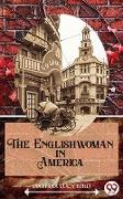 Bild von The Englishwoman In America (eBook)