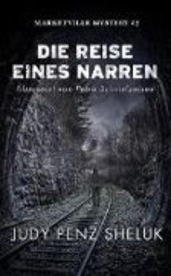 Bild von Die Reise eines Narren (Marketville Mysteries, #3) (eBook)