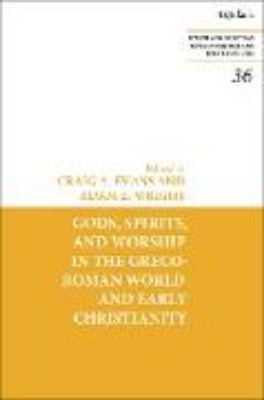 Bild von Gods, Spirits, and Worship in the Greco-Roman World and Early Christianity (eBook)