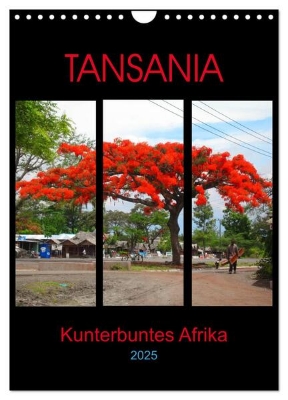 Bild von TANSANIA - Kunterbuntes Afrika (Wandkalender 2025 DIN A4 hoch), CALVENDO Monatskalender