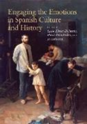 Bild von Engaging the Emotions in Spanish Culture and History (eBook)