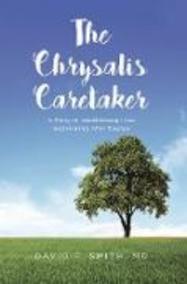 Bild von The Chrysalis Caretaker (eBook)