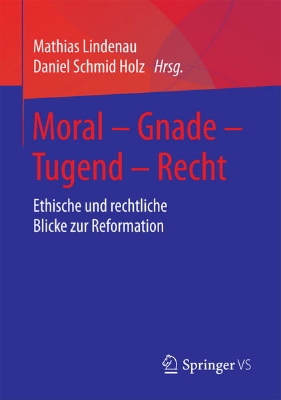 Bild von Moral - Gnade - Tugend - Recht (eBook)