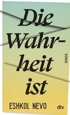 Bild von Die Wahrheit ist (eBook)