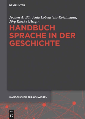 Bild von Handbuch Sprache in der Geschichte (eBook)