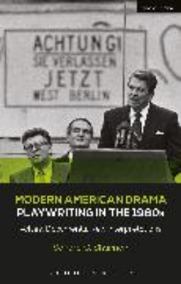 Bild von Modern American Drama: Playwriting in the 1980s