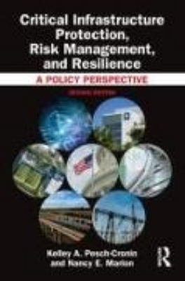 Bild von Critical Infrastructure Protection, Risk Management, and Resilience