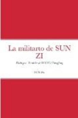 Bild von La militarto de SUN ZI