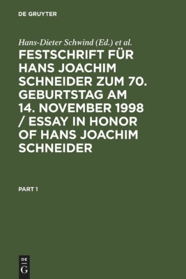 Bild von Festschrift für Hans Joachim Schneider zum 70. Geburtstag am 14. November 1998 / Essay in Honor of Hans Joachim Schneider (eBook)