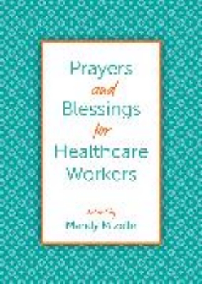 Bild von Prayers and Blessings for Healthcare Workers