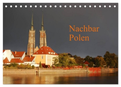 Bild von Nachbar Polen (Tischkalender 2025 DIN A5 quer), CALVENDO Monatskalender