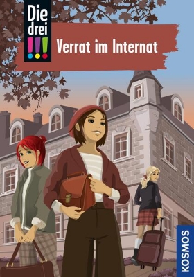 Bild von Die drei !!!, 108, Verrat im Internat (drei Ausrufezeichen) (eBook)