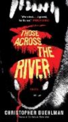 Bild von Those Across the River (eBook)