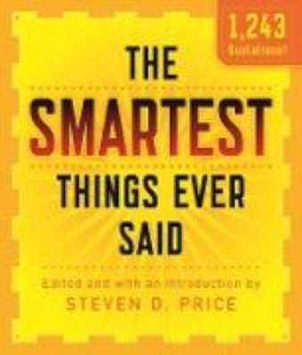 Bild von Smartest Things Ever Said, New and Expanded (eBook)