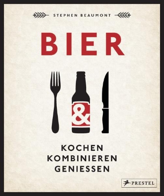 Bild von BIER: Kochen, kombinieren, genießen