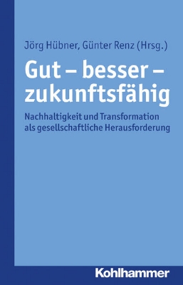 Bild von Gut - besser - zukunftsfähig (eBook)