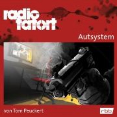 Bild von ARD Radio Tatort, Autsystem - Radio Tatort rbb (Audio Download)