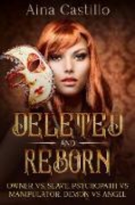 Bild von Deleted and Reborn (eBook)