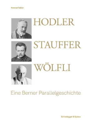 Bild von Hodler, Stauffer, Wölfli