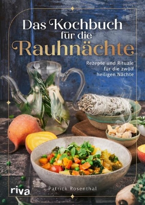 Bild von Das Kochbuch für die Rauhnächte (eBook)