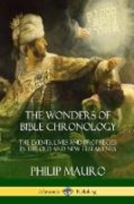 Bild von The Wonders of Bible Chronology