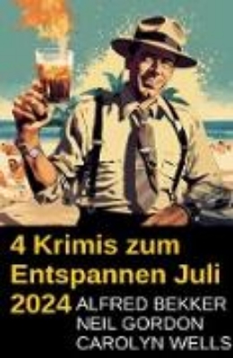 Bild von 4 Krimis zum Entspannen Juli 2024 (eBook)