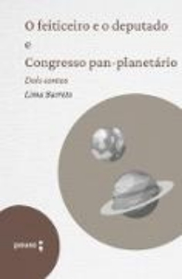 Bild von O feiticeiro e o deputado e Congresso pan-planetário (eBook)