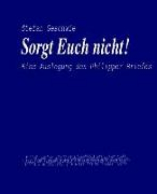 Bild von Sorgt Euch nicht! (eBook)