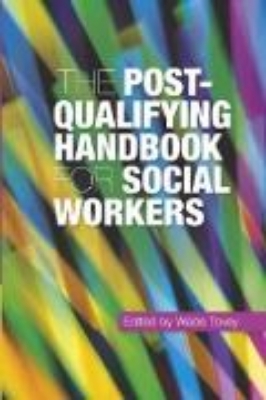 Bild von The Post-Qualifying Handbook for Social Workers (eBook)