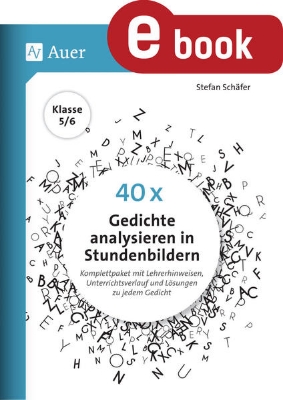 Bild von 40 x Gedichte analysieren in Stundenbildern 5-6 (eBook)