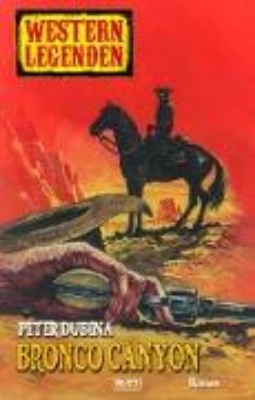 Bild von Western Legenden 30: Bronco Canyon (eBook)