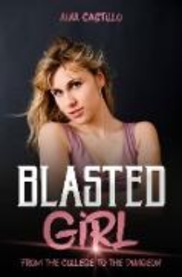 Bild von Blasted Girl (eBook)