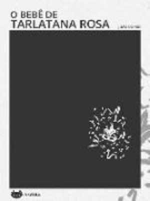 Bild von O Bebê de Tarlatana Rosa (eBook)