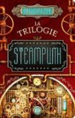 Bild von La Trilogie Steampunk (eBook)