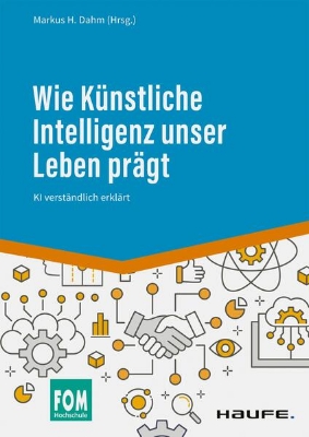 Bild von Wie Künstliche Intelligenz unser Leben prägt (eBook)