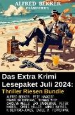 Bild von Das Extra Krimi Lesepaket Juli 2024: Thriller Riesen Bundle (eBook)