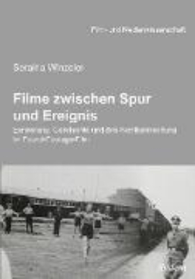 Bild von Filme zwischen Spur und Ereignis (eBook)