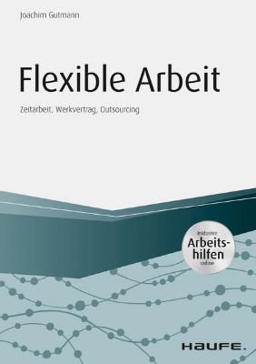 Bild von Flexible Arbeit - inkl. Arbeitshilfen online (eBook)