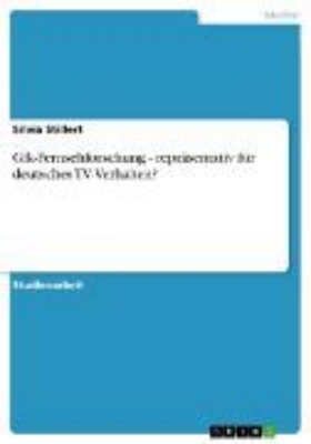 Bild von Gfk-Fernsehforschung - repräsentativ für deutsches TV-Verhalten? (eBook)