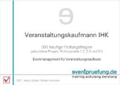 Bild von Veranstaltungskaufmann IHK: 300 häufige Prüfungsfragen (eBook)