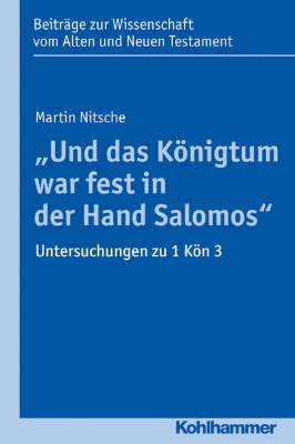 Bild von "Und das Königtum war fest in der Hand Salomos" (eBook)