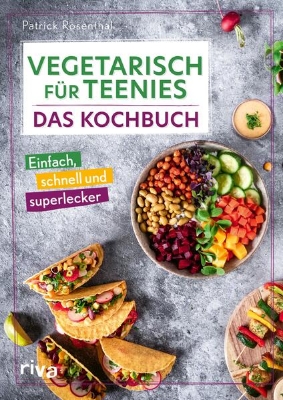 Bild von Vegetarisch für Teenies: Das Kochbuch (eBook)